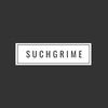suchgrime